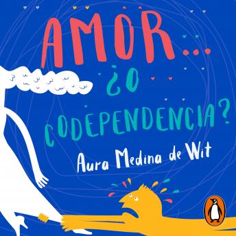[Spanish] - Amor... ¿o codependencia?
