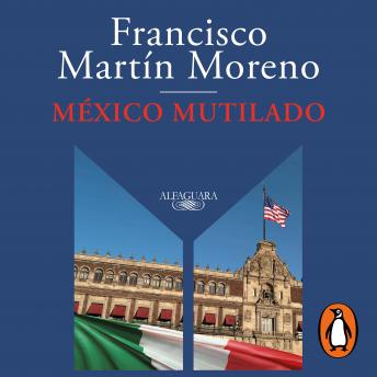 [Spanish] - México mutilado