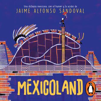 [Spanish] - Mexicoland