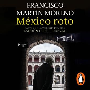 [Spanish] - México roto