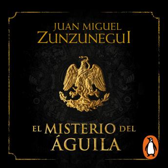 [Spanish] - El misterio del águila (Trilogía de la Independencia 1)