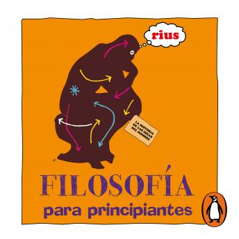 [Spanish] - Filosofía para principiantes (Colección Rius)
