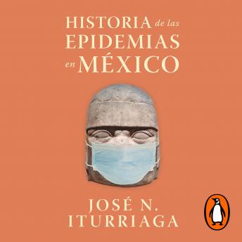 [Spanish] - Historia de las epidemias en México