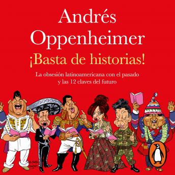 Download ¡Basta de historias! by Andrés Oppenheimer