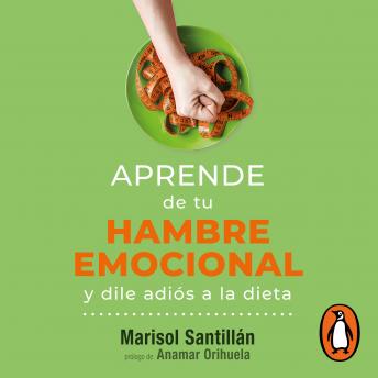 [Spanish] - Aprende de tu hambre emocional y liberate de la dieta