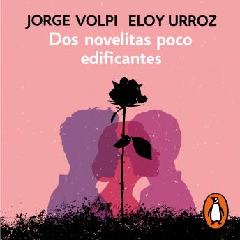 [Spanish] - Dos novelitas poco edificantes