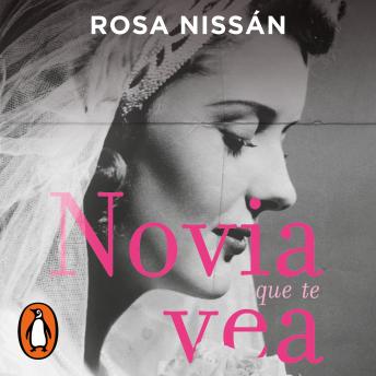 Download Novia que te vea by Rosa Nissán