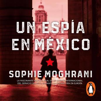 [Spanish] - Un espía en México