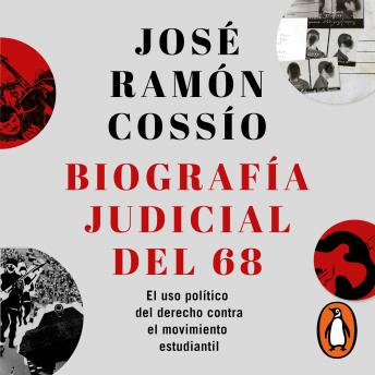 Download Biografía judicial del 68 by José Ramón Cossío
