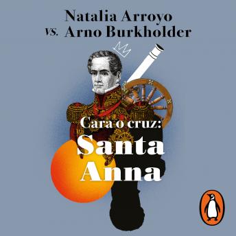 [Spanish] - Cara o cruz: Santa Anna