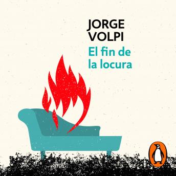 [Spanish] - El fin de la locura (Trilogía del siglo XX 2)