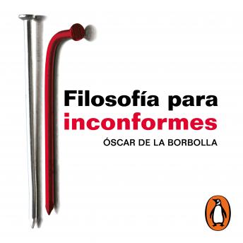 [Spanish] - Filosofía para inconformes
