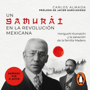 [Spanish] - Un samurai en la Revolución Mexicana