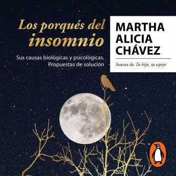 [Spanish] - Los porqués del insomnio: Sus causas biológicas y psicológicas. Propuestas de solución