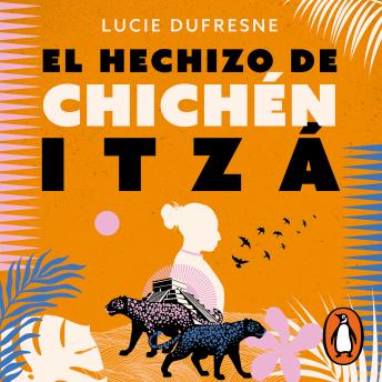[Spanish] - El hechizo de Chichén Itzá
