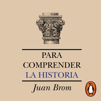 [Spanish] - Para comprender la historia (Segunda edición)
