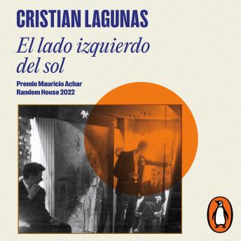 [Spanish] - El lado izquierdo del sol: Premio Mauricio Acachar Random House 2022