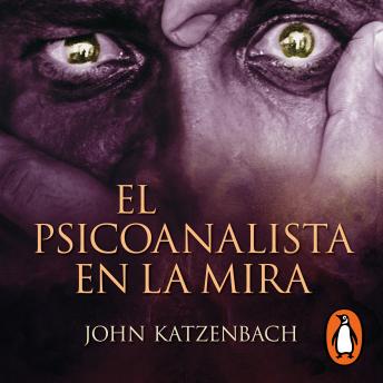[Spanish] - El Psicoanalista en la mira (El psicoanalista 3)