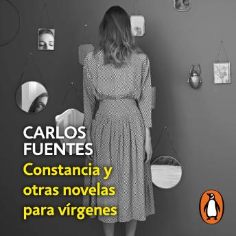 [Spanish] - Constancia y otras novelas para vírgenes