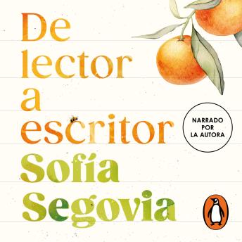[Spanish] - De lector a escritor: El manual para contar historias efectivas e inolvidables