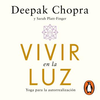[Spanish] - Vivir en la luz: Yoga para la autorrealización