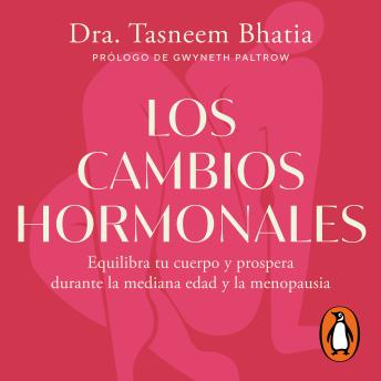 [Spanish] - Los cambios hormonales: Equilibra tu cuerpo y prospera durante la mediana edad y la menopausia