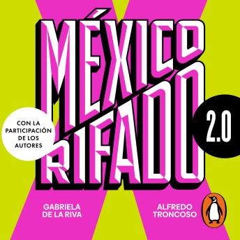 [Spanish] - México rifado 2.0: Saca tu valemadrismo activo y súmate a la banda emergente