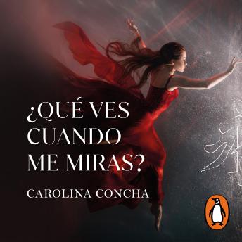 [Spanish] - ¿Qué ves cuando me miras?