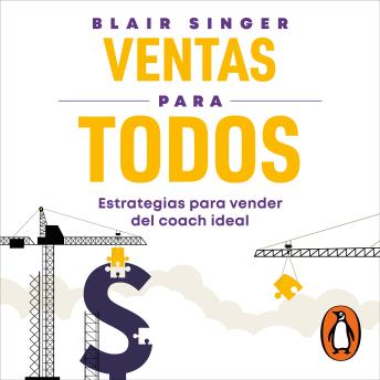 [Spanish] - Ventas para todos: Estrategias para vender del coach ideal