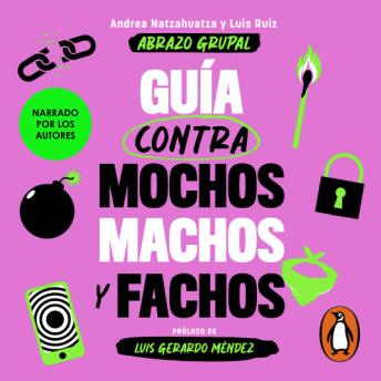 [Spanish] - Guía contra mochos, machos y fachos