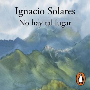 [Spanish] - No hay tal lugar