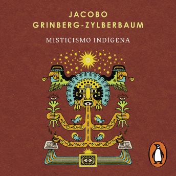 [Spanish] - Misticismo Indígena