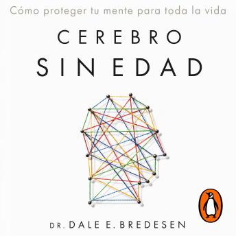 [Spanish] - Cerebro sin edad: Cómo proteger tu mente para toda la vida
