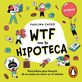 [Spanish] - WTF con tu hipoteca