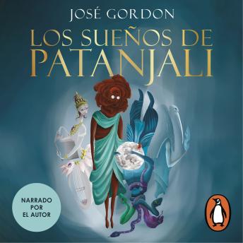 [Spanish] - Los sueños de Patanjali