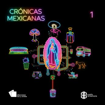 [Spanish] - Crónicas Mexicanas 1