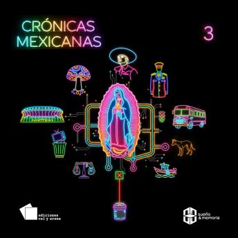 [Spanish] - Crónicas Mexicanas 3