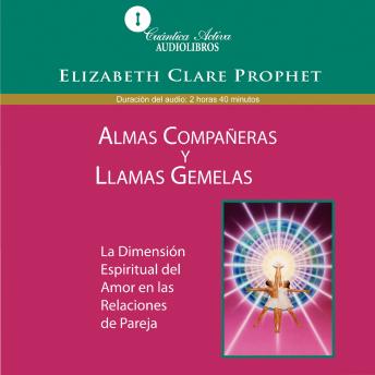 [Spanish] - ALMAS COMPAÑERAS Y LLAMAS GEMELAS