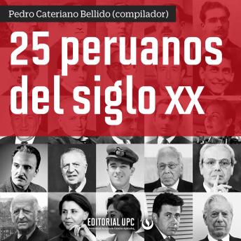 [Spanish] - 25 peruanos del siglo XX