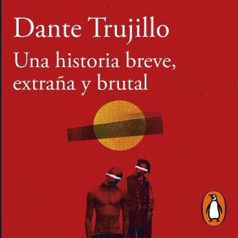 [Spanish] - Una historia breve, extraña y brutal