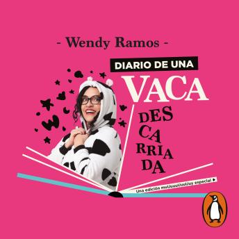 [Spanish] - Diario de una vaca descarriada: Una edición muuuuuuuuuuuuy especial