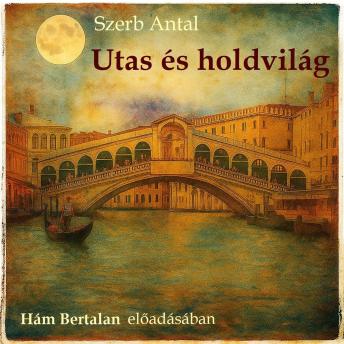 [Hungarian] - Utas és holdvilág (teljes)