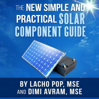Download New Simple And Practical Solar Component Guide by Mse Dimi Avram, Mse Lacho Pop