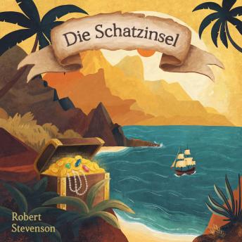 [German] - Die Schatzinsel: ungekürztes Hörbuch
