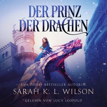 [German] - Der Prinz der Drachen (Tochter der Drachen 2) - Epische Fantasy Hörbuch