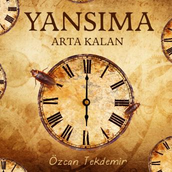 [Turkish] - Yansıma: Artakalan