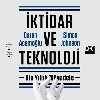 [Turkish] - İktidar ve Teknoloji: Bin Yıllık Mücadele