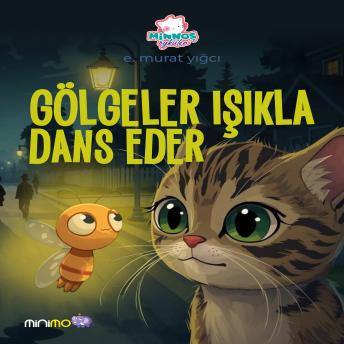 [Turkish] - Gölgeler Işıkla Dans Eder!