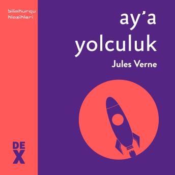 [Turkish] - Ay'a Yolculuk