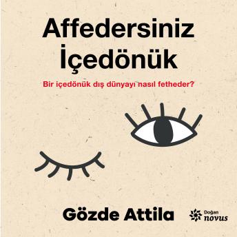 [Turkish] - Affedersiniz İçedönük